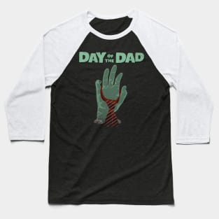 Day of the Dad-Tie one On Baseball T-Shirt